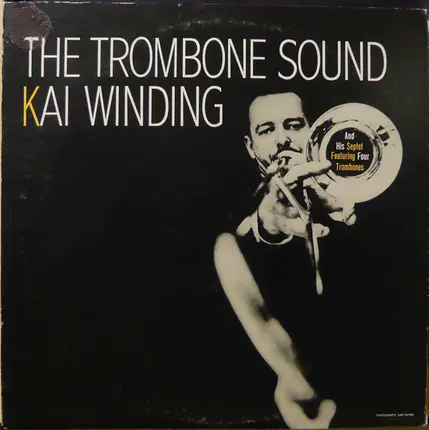 Kai Winding - The Trombone Sound