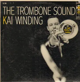 Kai Winding - The Trombone Sound