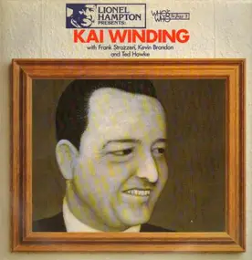 Kai Winding - Lionel Hampton Presents: Kai Winding