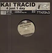 Kai Tracid - 4 Just 1 Day