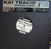 12inch Vinyl Single - Kai Tracid - Destiny's Path (Remix)