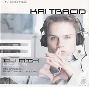 Double CD - Kai Tracid - DJ Mix Vol. 3