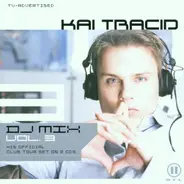 Kai Tracid - DJ Mix Vol. 3  Vol. 3