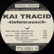 12inch Vinyl Single - Kai Tracid - Tiefenrausch (Remixes)