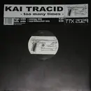 12inch Vinyl Single - Kai Tracid - Too Many Times