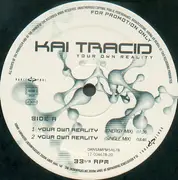 12inch Vinyl Single - Kai Tracid - Your Own Reality
