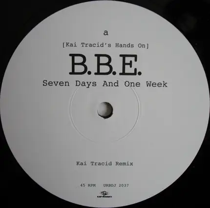 Kai Tracid's Hands On B.B.E. - Seven Days And One Week