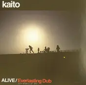 Kaito - ALIVE