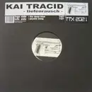 12inch Vinyl Single - Kai Tracid - Tiefenrausch