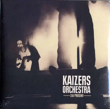 KAIZERS ORCHESTRA - 250 Prosent