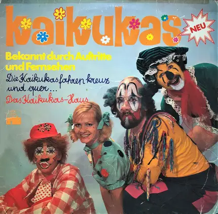 Kaikukas - Die Kaikukas Fahren Kreuz Und Quer... / Das Kaikukas-Haus