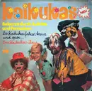 LP - Kaikukas - Die Kaikukas Fahren Kreuz Und Quer... / Das Kaikukas-Haus