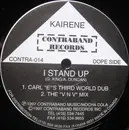 12inch Vinyl Single - Kairene - I Stand Up
