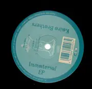 12inch Vinyl Single - Kairo Brothers - Immaterial EP