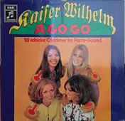 Kaiser Wilhelms Partyband - Kaiser Wilhelm A Go Go