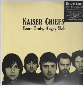 Kaiser Chiefs - Yours Truly, Angry Mob