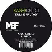 Kaiser Disco - Dulca Frutas
