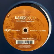 Kaiser Disco - Loco Ritmo - Remixes