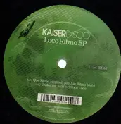 Kaiser Disco - Loco Ritmo Ep