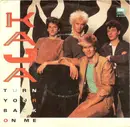 7inch Vinyl Single - Kaja - Turn Your Back On Me