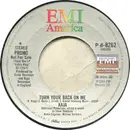 7inch Vinyl Single - Kaja - Turn Your Back On Me