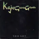 7inch Vinyl Single - Kajagoogoo - Too Shy