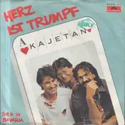 Kajetan - Herz Ist Trumpf