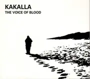 CD - Kakalla - The Voice Of Blood