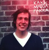 Kakkmaddafakka