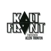 Kaltfront - Zwischen Allen Fronten