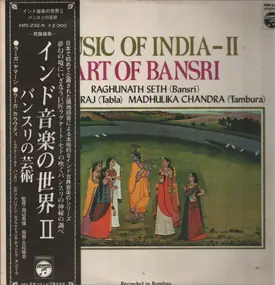 Raghunath Seth - Music Of India - II - Art of Bansri