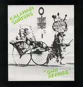 Kalahari Surfers - Own Affairs