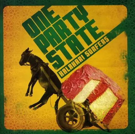 Kalahari Surfers - One Party State
