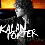 CD - Kalan Porter - Wake Up Living
