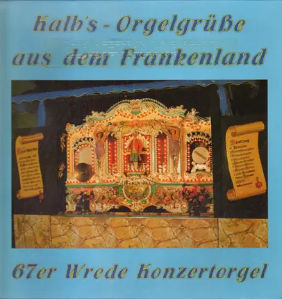 Kalb - Orgelgrüße aus dem Frankenland