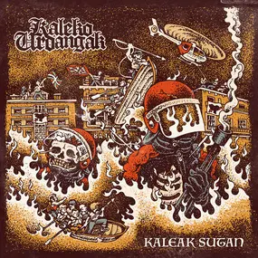 Kaleko Urdangak - Kaleak Sutan