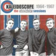 Kaleidoscope / The Sidekicks - The Sidekicks Sessions 1964-1967