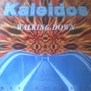 Kaleidos - Walking Down