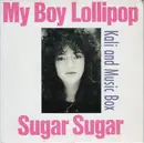 7inch Vinyl Single - Kali And Music Box - My Boy Lollipop