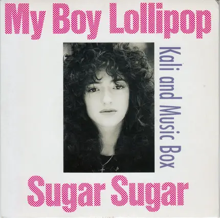 Kali And Music Box - My Boy Lollipop