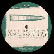 Kaliber - Kaliber 8