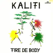 Kalifi - Fire De Body