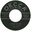 7inch Vinyl Single - Kalin Twins - Forget Me Not / Dream Of Me