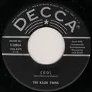 7inch Vinyl Single - Kalin Twins - Cool