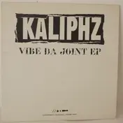 Kaliphz - Vibe Da Joint EP