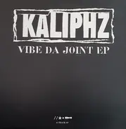 Kaliphz - Vibe Da Joint EP