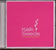 CD - Various Artists - Kalk Seeds