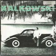 7inch Vinyl Single - Kalle Kalkowski - Irgendwann Und Immer Wieder