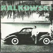 Kalle Kalkowski - Irgendwann Und Immer Wieder