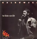 12inch Vinyl Single - Kalle Kalkowski - 'Ne Ecke Von Dir